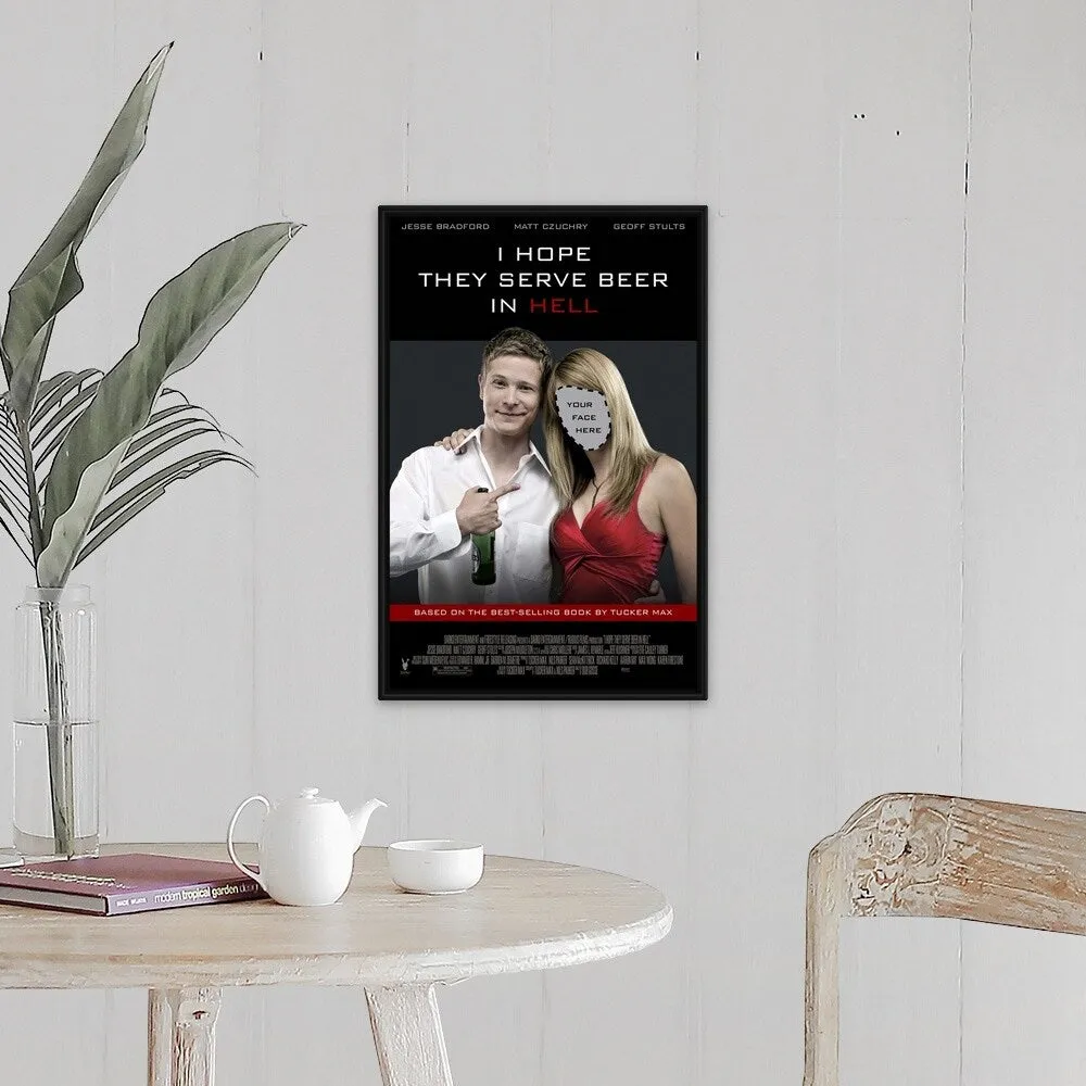 "I Hope They Serve Beer in Hell (2009)" Black Float Frame Canvas Art